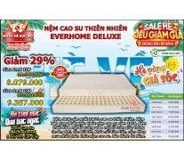 NỆM CAO SU THIÊN NHIÊN EVERHOME DELUXE