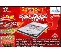 NỆM ÉP THẾ HỆ MỚI DREAM ITALY