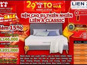 Giảm 15% Nệm cao su thiên nhiên liên á kèm quà tặng