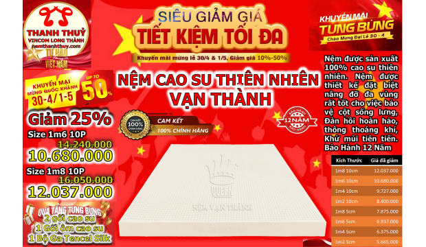 Giảm Ngay 25% Nệm Cao Su Vạn Thành